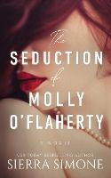 Portada de The Seduction of Molly Oâ€™Flaherty