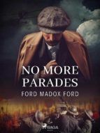 Portada de No More Parades (Ebook)