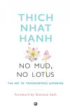 No Mud, No Lotus