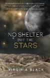 No Shelter But the Stars