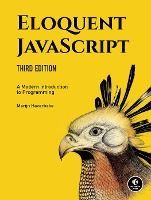 Portada de Eloquent Javascript, 3rd Edition: A Modern Introduction to Programming