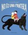 No &eacute;s una pantera