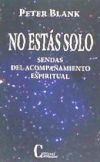 No estás solo: sendas del acompañamiento espiritual