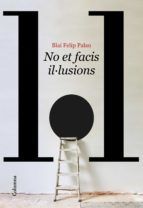 Portada de No et facis il·lusions (Ebook)