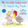 No ha sido culpa mia = It Wasn't My Fault!