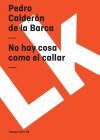 No hay cosa como el callar