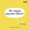 No llepis aquest llibre!: És ple de gèrmens