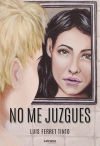 No me juzgues