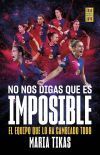 No nos digas que es imposible