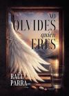 No olvides qui&eacute;n eres
