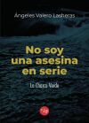 No soy una asesina en serie