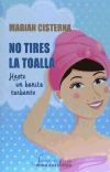 No tires la toalla: Hazte un bonito turbante