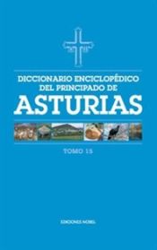 Portada de Diccionario Enciclopédico del Principado de Asturias. TOMO 15
