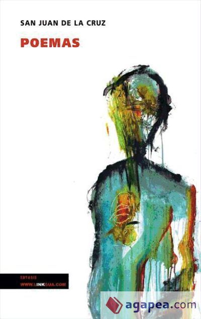 Noche oscura; C&aacute;ntico espiritual; Llama de amor viva y otros poemas (Ebook)