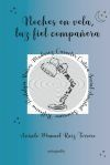 Noches en vela, luz fiel compa&ntilde;era
