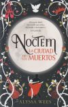 Noctem: La ciudad de los muertos