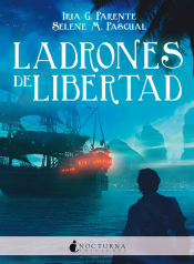 Portada de LADRONES DE LIBERTAD