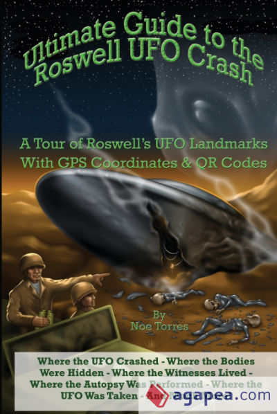 Ultimate Guide to the Roswell UFO Crash