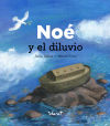 Noé y el diluvio - relatos de la Biblia