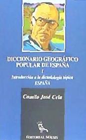 Portada de Diccionario geográfico popular de España: introducción a la dictatología tópica
