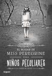 Portada de El hogar de Miss Peregrine para niños peculiares