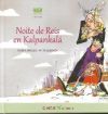 Noite de Reis en Kalpankal&aacute;
