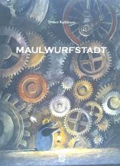 Portada de Maulwurfstadt