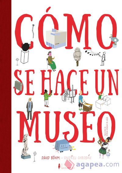 ¿Cómo se hace un museo?