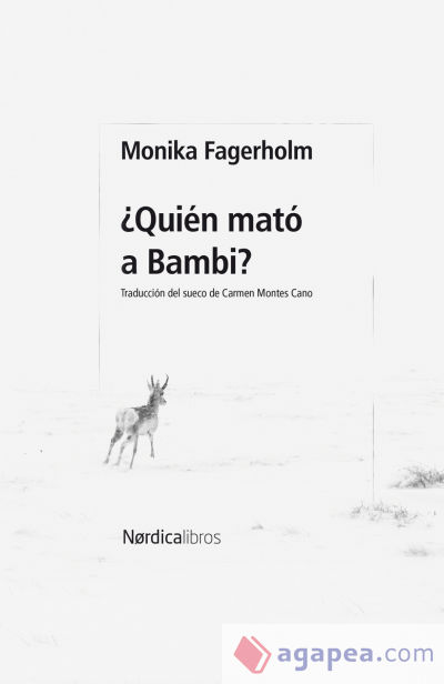 ¿Quién mató a Bambi?