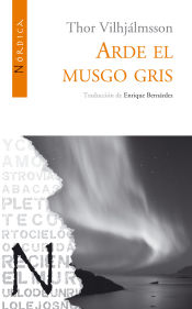 Portada de Arde el musgo gris