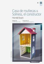 Portada de Casa de mu&ntilde;ecas; Solness, el constructor (Ebook)