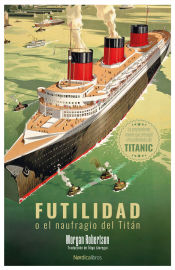 Portada de Futilidad o el naufragio del Titán