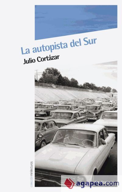 La autopista del Sur
