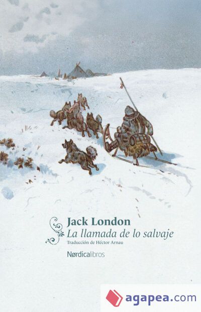 La llamada de lo salvaje (N&oacute;rdica Cl&aacute;sicos)