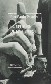 Portada de La religión de mi tiempo (Biblioteca Pasolini)