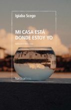 Portada de Mi casa está donde estoy yo (Ebook)