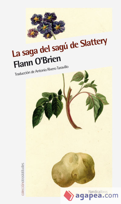 Saga del sagú de Slattery, La