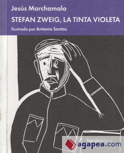 Stefan Zweig. La tinta violeta