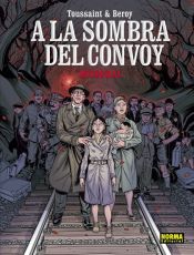 Portada de A la sombra del convoy, Edición integral