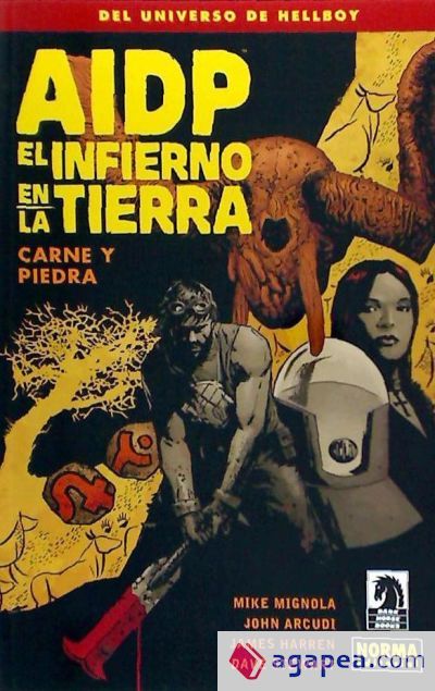 AIDP 28 EL INFIERNO EN LA TIERRA 11 CARNE Y PIEDRA - MIKE MIGNOLA ...