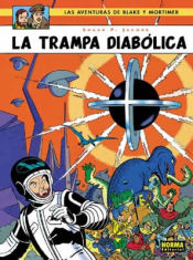 Portada de BLAKE Y MORTIMER 06. LA TRAMPA DIABÓLICA