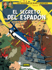 Portada de BLAKE Y MORTIMER 11. EL SECRETO DEL ESPADÓN 3