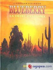 Portada de BLUEBERRY 21. LA TRIBU FANTASMA