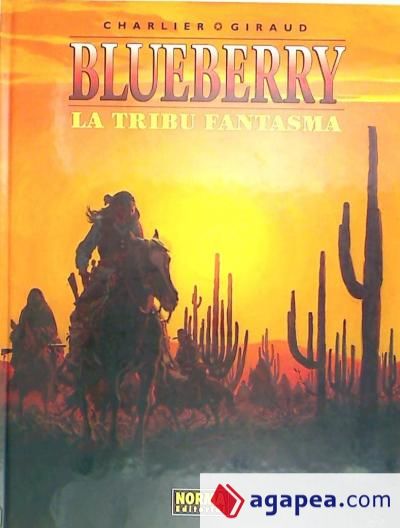 BLUEBERRY 21. LA TRIBU FANTASMA