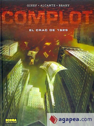 COMPLOT: EL CRAC DE 1929