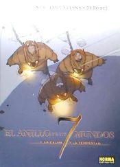 Portada de EL ANILLO DE LOS 7 MUNDOS 01: LA CALMA Y LA TEMPESTAD