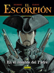 Portada de EL ESCORPIÓN 07. EN EL NOMBRE DEL PADRE (CARTONÉ)