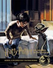 Portada de HARRY POTTER LOS ARCHIVOS DE LAS PELÍCULAS 09. DUENDES, ELFOS DOMÉSTICOS Y CRIATURAS OSCURAS