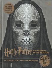 Portada de Harry Potter: Los Archivos De Las PelÍculas 8. La Orden Del FÉnix Y Las Fuerzas Oscuras