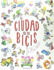 Portada de LA CIUDAD DE LAS BICIS